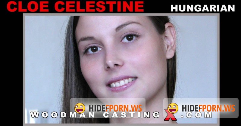 WoodmanCastingX.com - Cloe Celestine - Casting [FullHD 1080p]