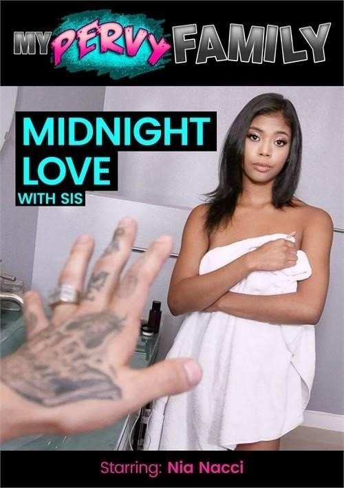 MyPervyFamily - Nia Nacci - Mid-Night Love From Sis [2019/FullHD]